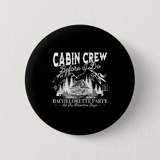 Cabin Crew Bevor ich Camp Bach Junggesellinnenabsc Button (Vorderseite)