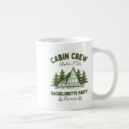 Cabin Crew, bevor ich das Camp Bach-Junggesellinne Kaffeetasse (Rechts)