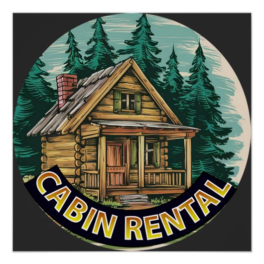 Cabin Rental Sign Poster (Vorderseite)