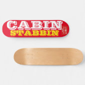 CABIN STABBIN Skateboard (Horizontal)