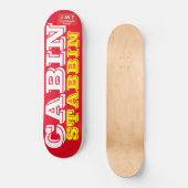 CABIN STABBIN Skateboard (Vorderseite)