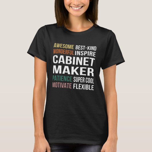 Cabinet Maker Appreciation T-Shirt (Vorderseite)