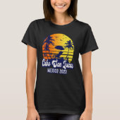Cabo San Lucas 2023 Mexico Sunset Beach Retro_1 T-Shirt (Vorderseite)