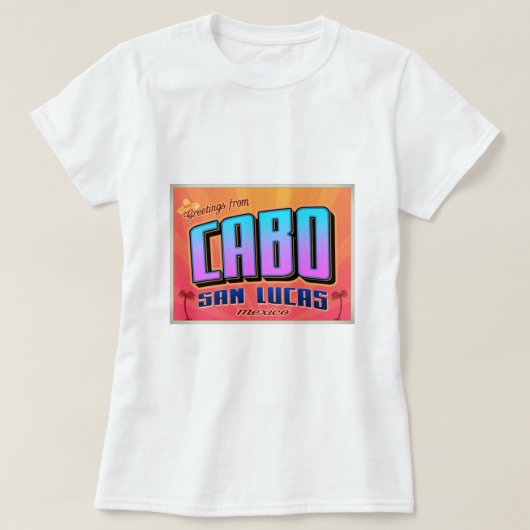 CABO SAN LUCAS T-Shirt (Design vorne)