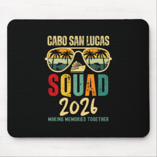 Cabo San Lucas Truppe 2026 Urlaub Freunde Familie  Mousepad