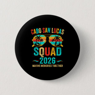 Cabo San Lucas Urlaubs-Squad Design Button