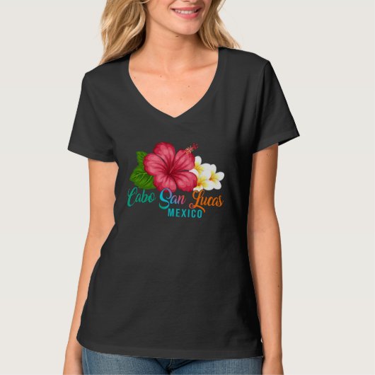 Cabo San Lucas Vacation Mexico Tropical Hibiscus F T-Shirt (Vorderseite)