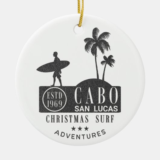 Cabo San Lucas Weihnachts-Surfen Abenteuer Keramik Ornament (Vorne)