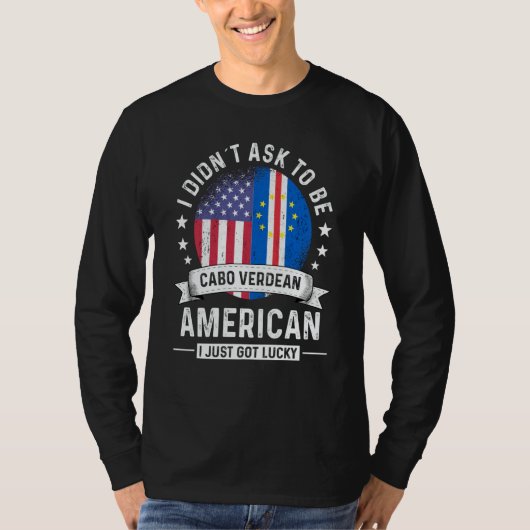 Cabo Verdean American Patriot Grown Humor Flag T-Shirt (Vorderseite)