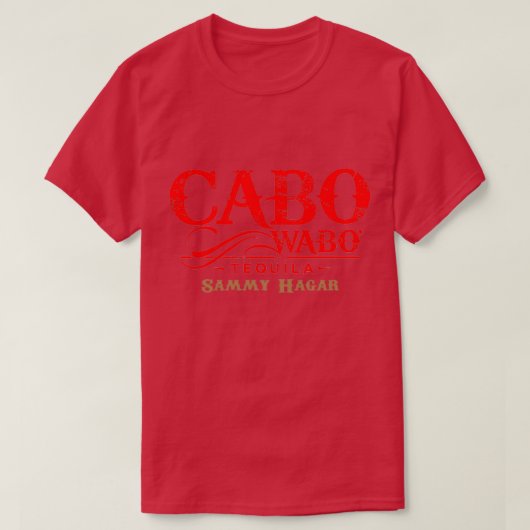 Cabo wabo cantina tequila  T-Shirt (Design vorne)