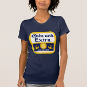 Cabrona Extra Hecha en Mexico Frauenhemd T-Shirt (Vorderseite)