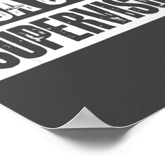 Caca Show Supervisor Funny Quotes Funny Sayings Hu Poster (Ecke)