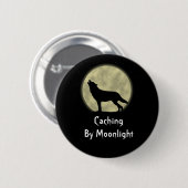 Cachieren durch Mondschein Geocaching Swag-Button Button (Vorne & Hinten)