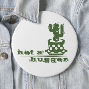 Cacti Kein lustiges Sprichwort Button