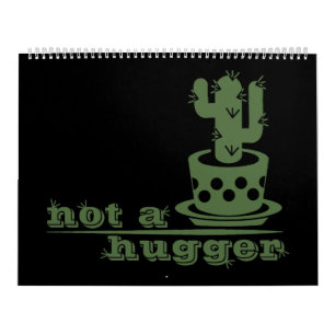 Cacti Kein lustiges Sprichwort Kalender