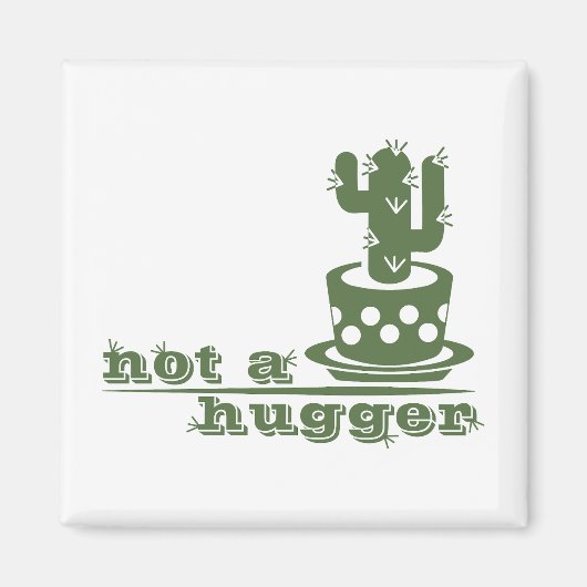 Cacti Kein lustiges Sprichwort Magnet (Vorne)