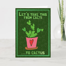 Cacti to Cactus Funny Valentine Card Karte