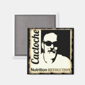 Cactoche Nutrition Revolution Magnet (Vorderseite/Rückseite)