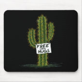 Cactus Cacti Funny Art Humor Sweet Hugs Mousepad (Vorne)