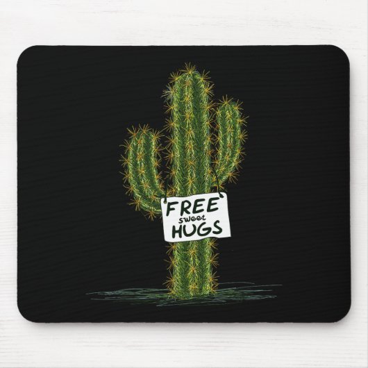 Cactus Cacti Funny Art Humor Sweet Hugs Mousepad (Vorne)