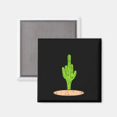 Cactus Don't Be A Magnet (Vorderseite/Rückseite)