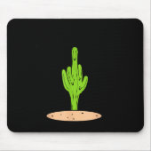 Cactus Don't Be A Mousepad (Vorne)
