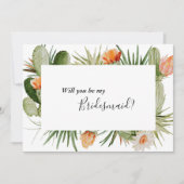 Cactus Floral Wüste Bridesmaid Vorschlag Card Einladung (Vorderseite)