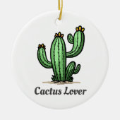 Cactus Lover Keramik Ornament (Vorne)