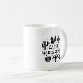 Cactus macht perfekt kaffeetasse (VorderseiteRechts)