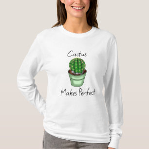 Cactus macht perfekt   Pflanze Puppe T-Shirt