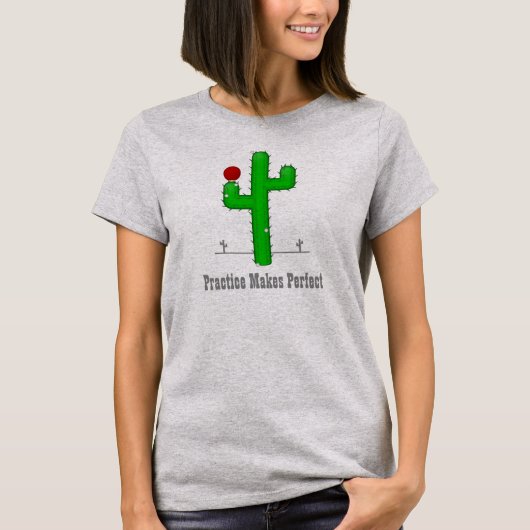 Cactus Makes Perfect - T-Shirt (Vorderseite)