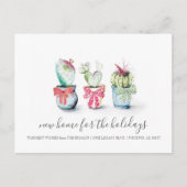 Cactus New Zuhause Holiday Moving Announcemet Postkarte (Vorderseite)