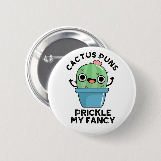 Cactus Puns Prickle meine Extravaganten lustigen P Button (Vorne & Hinten)