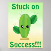 Cactus Stuck on Success Poster (Vorne)