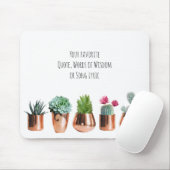 Cactus succules Ihr Lieblingsangebot, Song Lyric Mousepad (Mit Mouse)