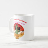 Cactus with Style – Problem, But with Flow Kaffeetasse (Vorderseite Links)