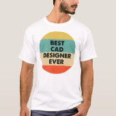 Cad Designer Bester Cad Designer je T-Shirt (Vorderseite)