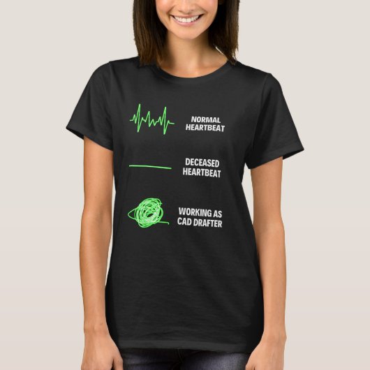 CAD Drafter Workers CAD Drafter Engineer T-Shirt (Vorderseite)