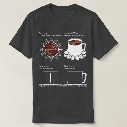 CAD-Modus: Kaffee, Gears & Chaos T-Shirt (Design vorne)