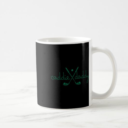 Caddie Daddy Niedlich Golfing Golfer Funny 1. Birt Kaffeetasse (Rechts)