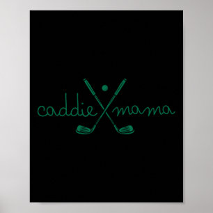 Caddie Mama Niedlich Golfing Golfer Mama Golf 1. G Poster