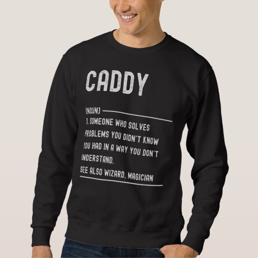 Caddy Definition Shirts Funny Job Titel (Vorderseite)