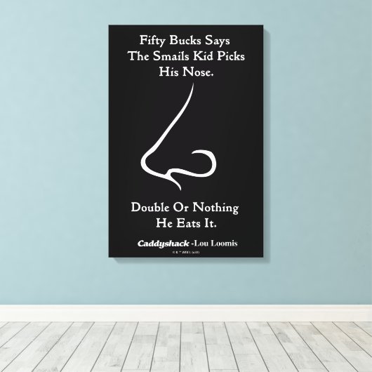 Caddyshack | 50 Bucks Says Leinwanddruck (Insitu (Holzboden))