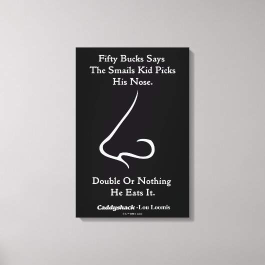 Caddyshack | 50 Bucks Says Leinwanddruck (Vorderseite)