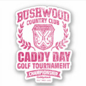 Caddyshack | Bushwood Country Club Caddy Day Golf Aufkleber (Vorderseite)