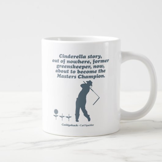 Caddyshack | Cindrella Story Jumbo-Tasse (Rechts)