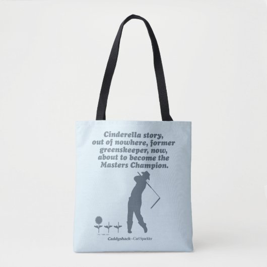 Caddyshack | Cindrella Story Tasche (Vorderseite)