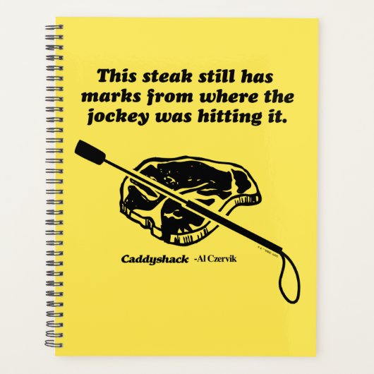 Caddyshack | Dieser Steak hat immer noch Markierun Planer (Vorderseite)