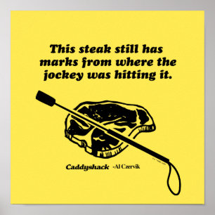Caddyshack   Dieser Steak hat immer noch Markierun Poster