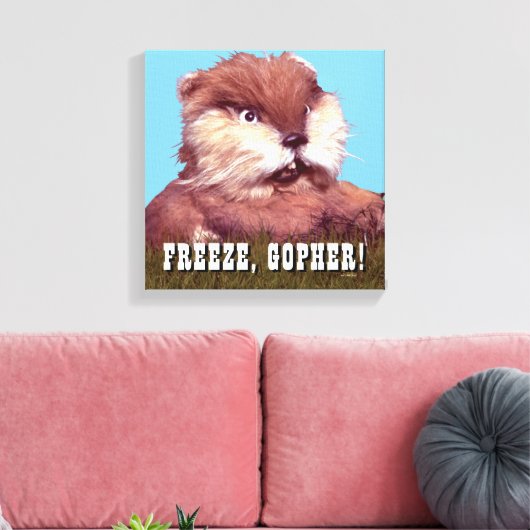 Caddyshack | Freeze, Gopher! Leinwanddruck (Insitu (Wohnzimmer))